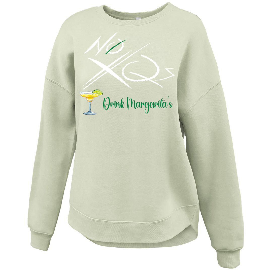 Drink Margarita's – Curve Bottom Crew Sweatshirt