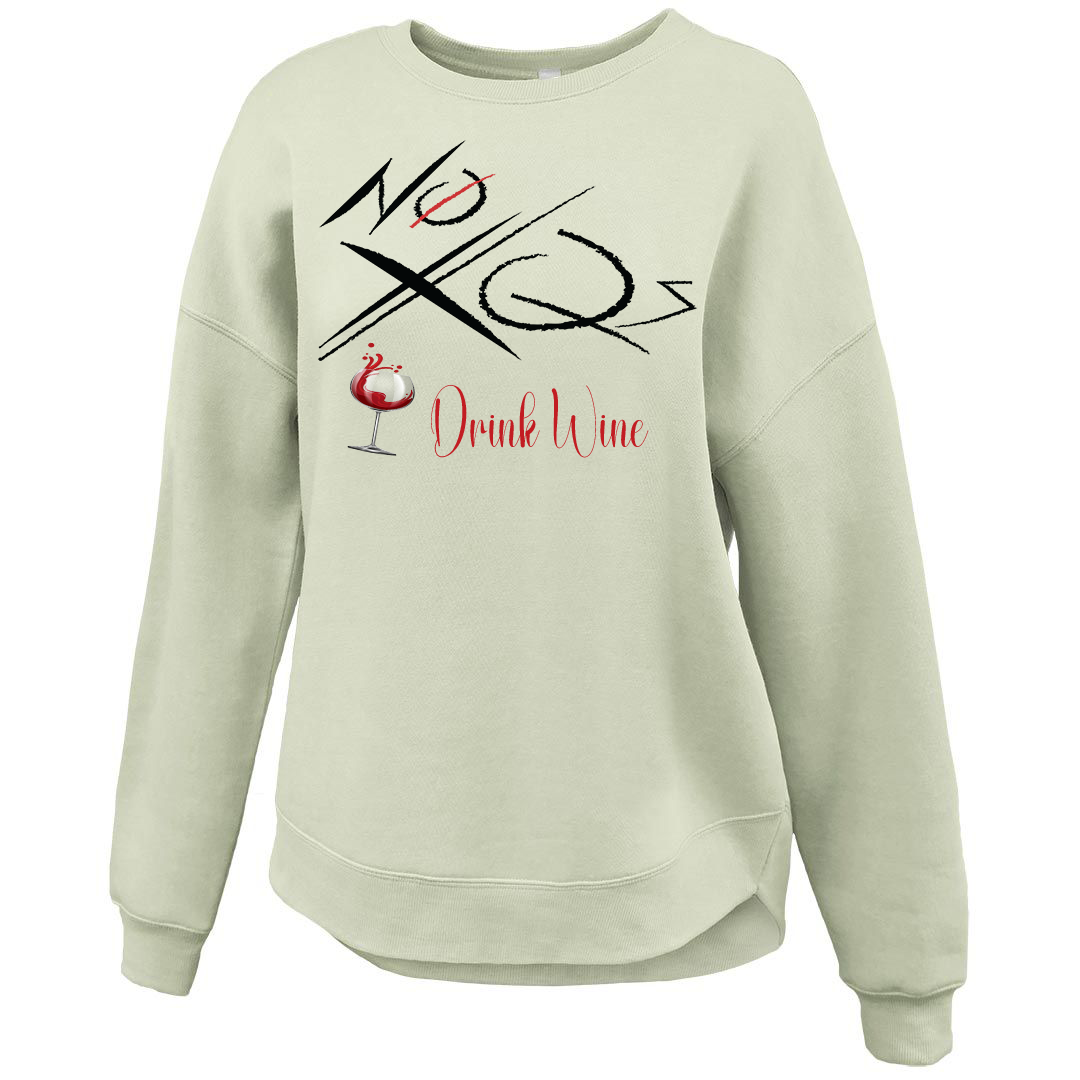 Drink Wine – Curve Bottom Crew Sweatshirt